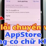 app store bị lỗi vùng quốc gia