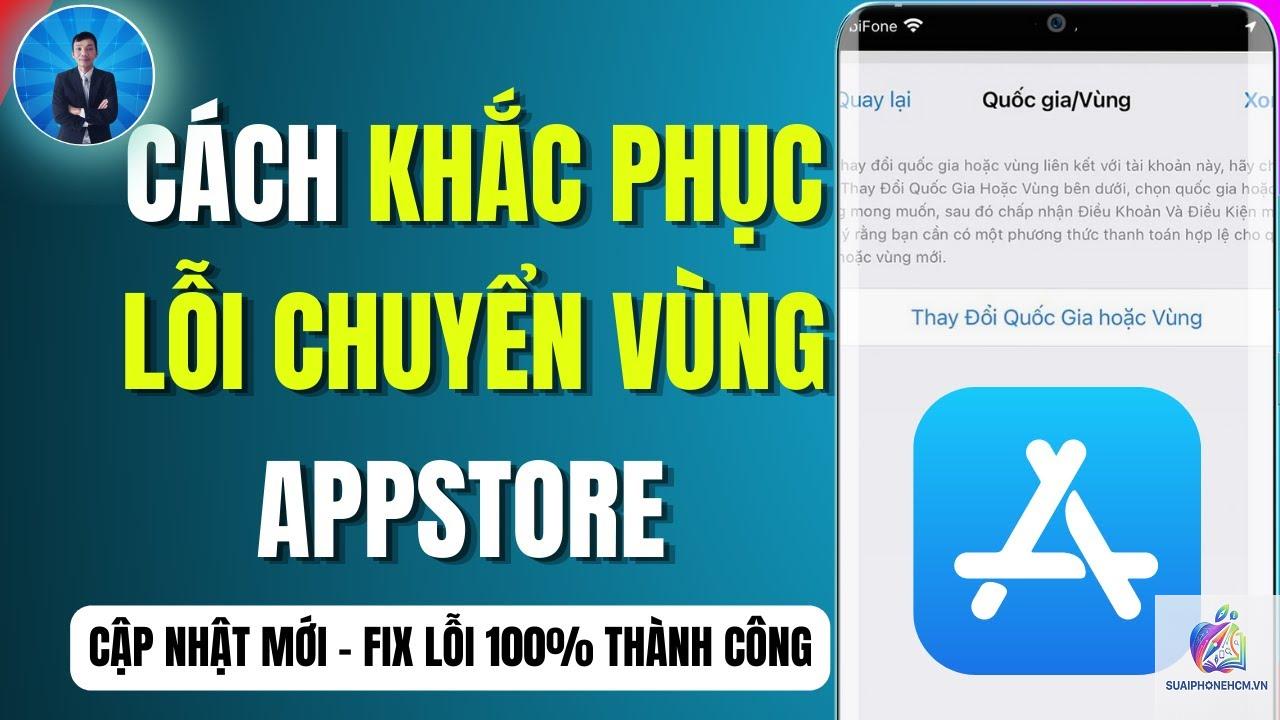 app store bị lỗi vùng quốc gia - Hình 3