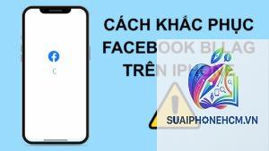 facebook bị đơ trên iphone