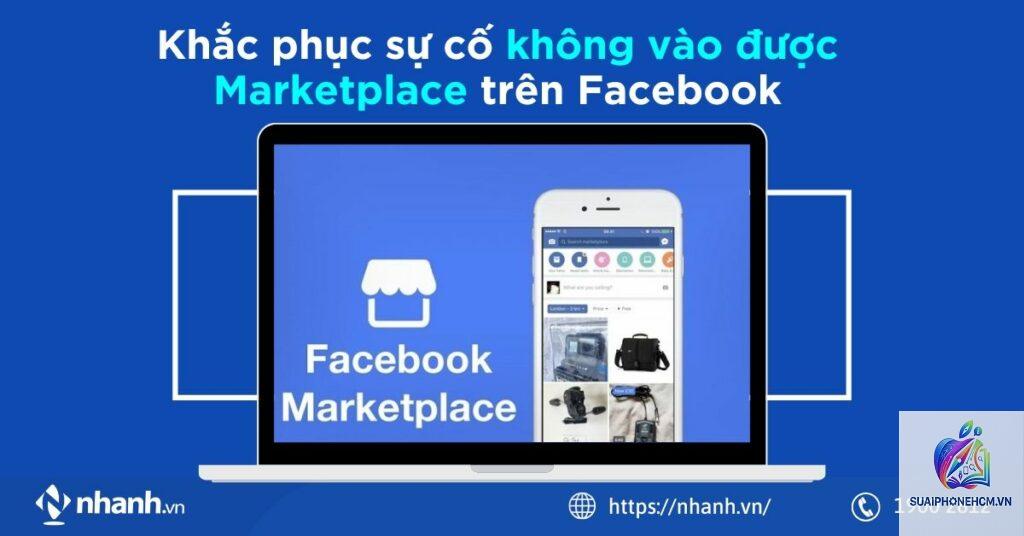 facebook marketplace không hoạt động trên iphone