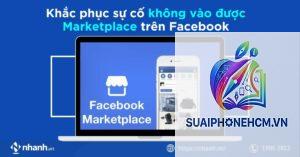 facebook marketplace không hoạt động trên iphone