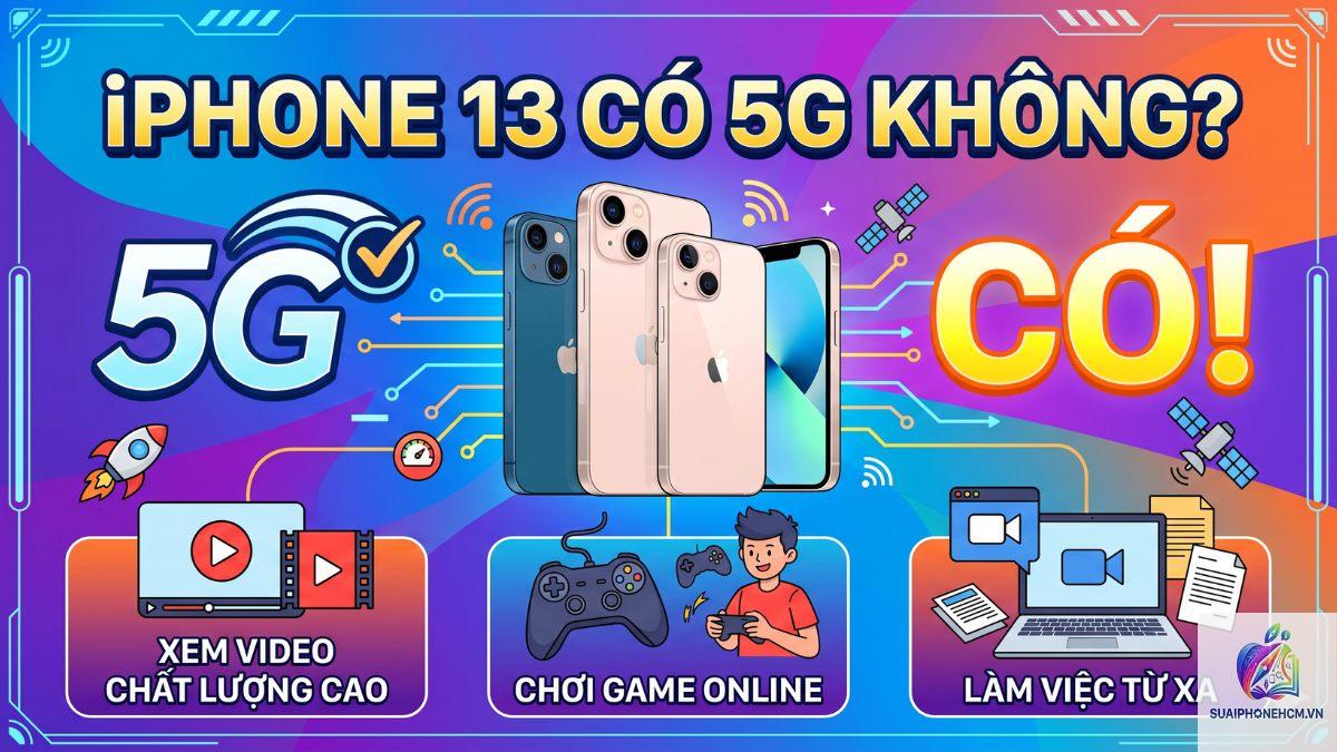 iPhone 13 có 5G không - Hình 4