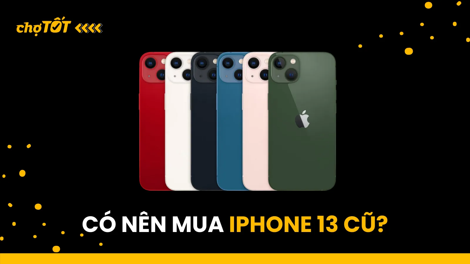 iPhone 13 có nên mua cũ không - Hình 5