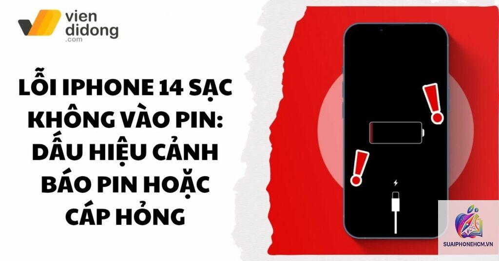 iPhone 14 lỗi không sạc