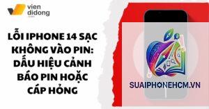 iPhone 14 lỗi không sạc
