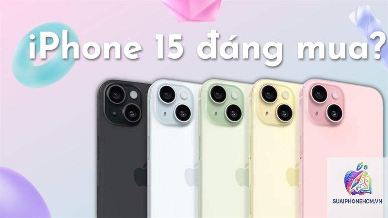 iPhone 15 có đáng nâng cấp không - Hình 2