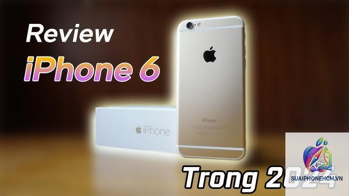 iPhone 6 có còn dùng được không