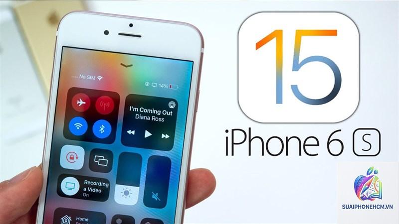 iPhone 6S còn update iOS không