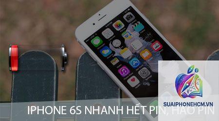 iPhone 6S pin tụt nhanh