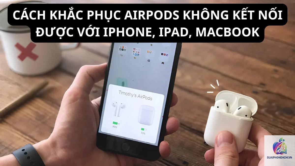 iPhone AirPods không kết nối - Hình 5
