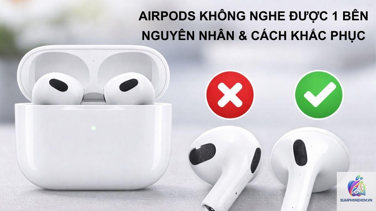 iPhone AirPods mất tiếng một bên - Hình 3