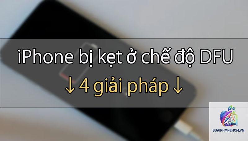 iPhone DFU bị thoát liên tục - Hình 1