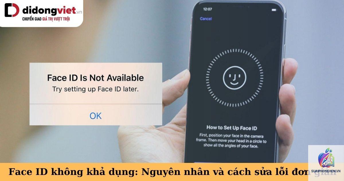 iPhone Face ID không khả dụng - Hình 2