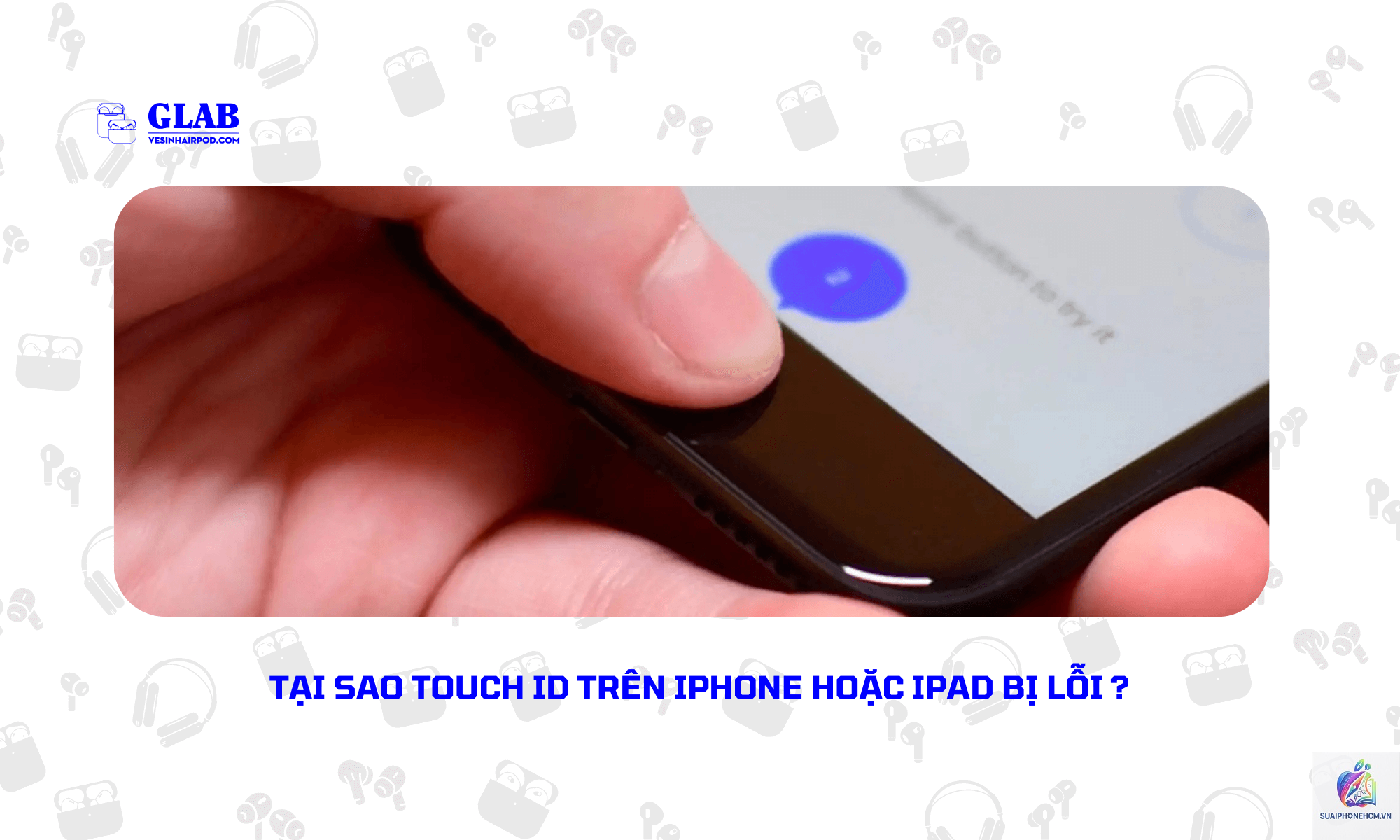 iPhone Touch ID không nhận vân tay - Hình 5