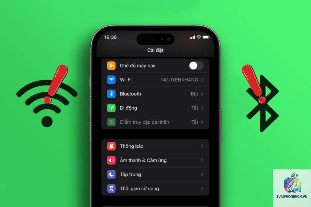 iPhone WiFi Bluetooth lỗi