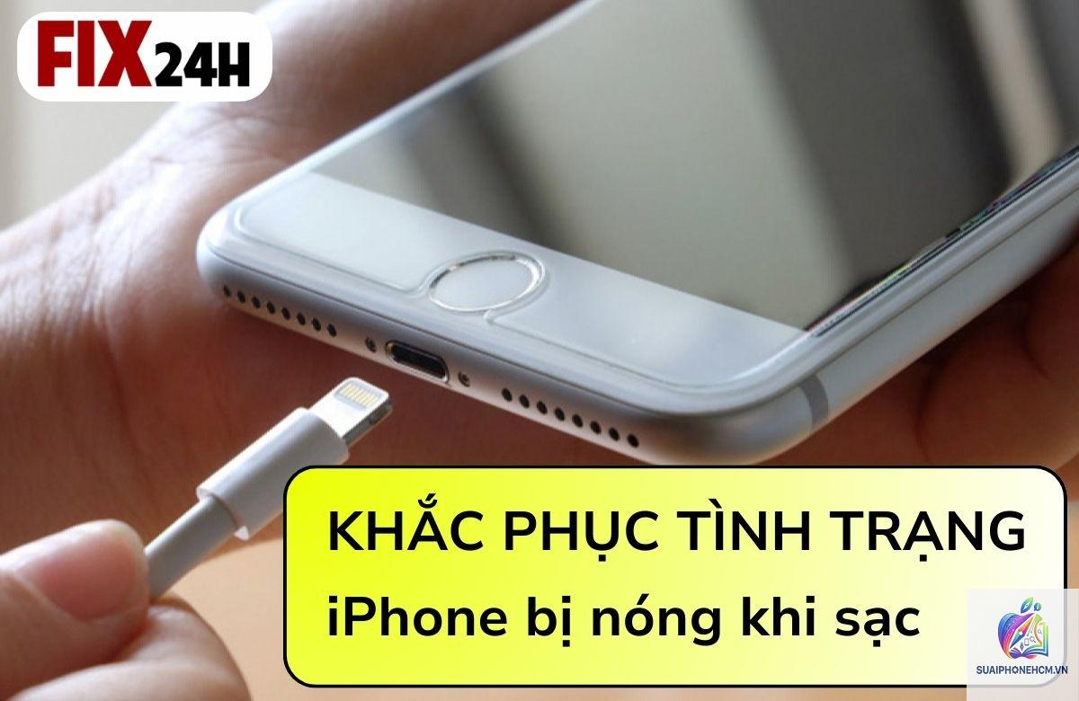 iPhone bị nóng khi sạc phải làm sao - Hình 4