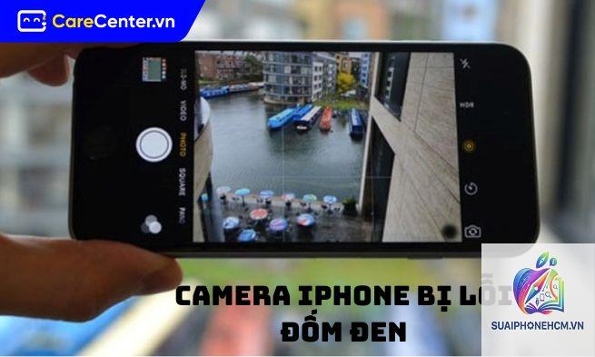 iPhone camera bị chấm đen