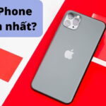 iPhone đời nào bền nhất