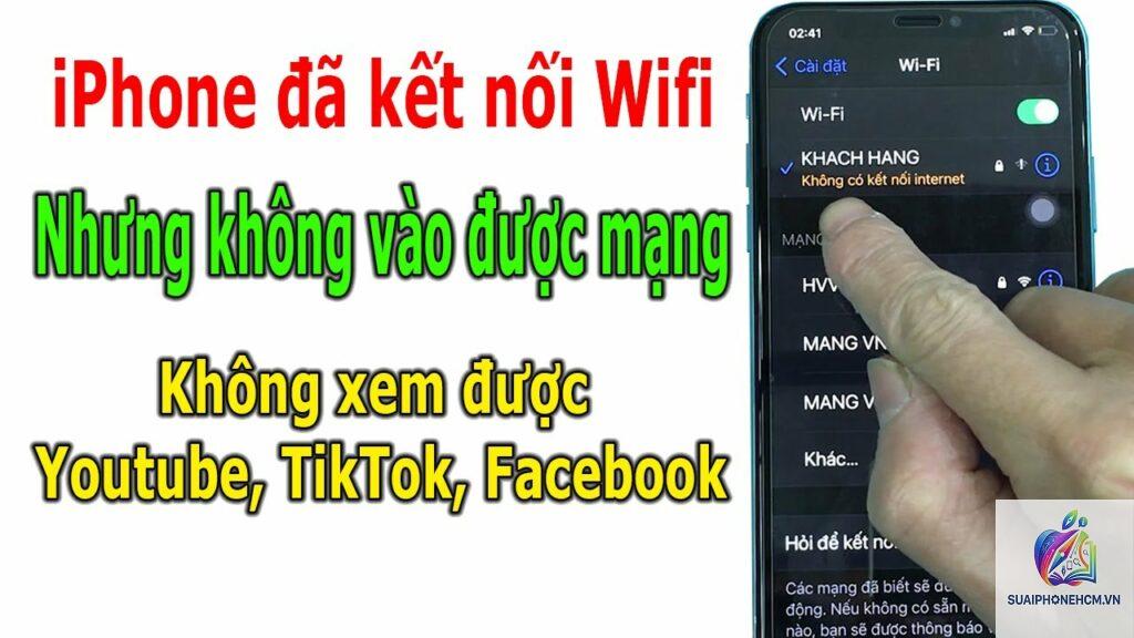 iPhone kết nối WiFi nhưng không có internet