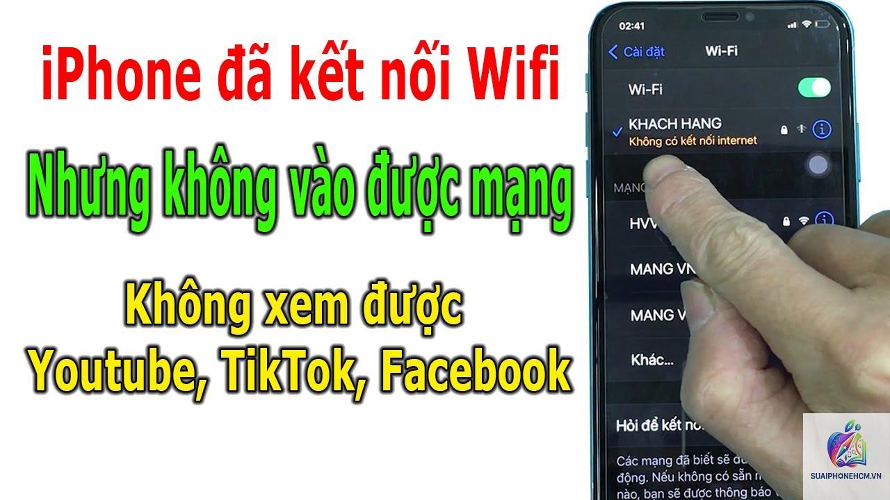 iPhone kết nối WiFi nhưng không có internet - Hình 1
