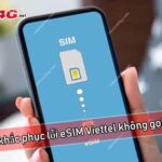 iPhone không gọi được bằng eSIM: Nguyên nhân và cách khắc phục toàn diện iPhone không gọi được bằng eSIM