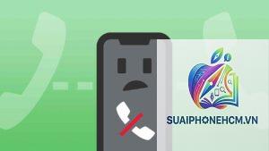 iPhone không nhận cuộc gọi