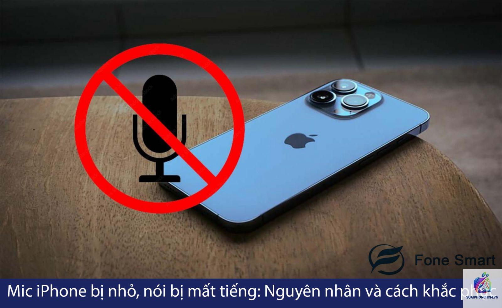 iPhone mic bị nhỏ tiếng - Hình 1