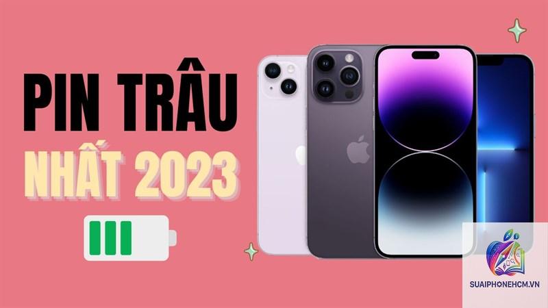 iPhone nào pin trâu nhất