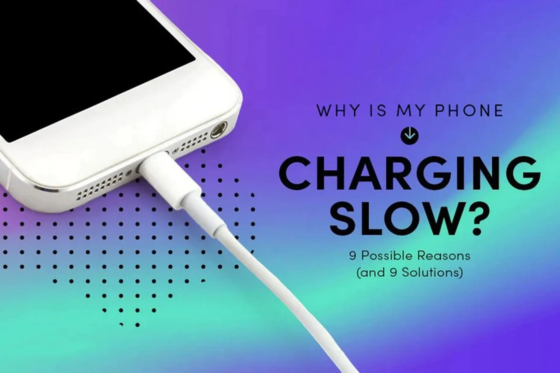 iPhone sạc chậm phải làm sao - Hình 5