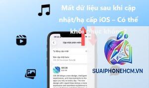 iPhone update iOS bị mất dữ liệu