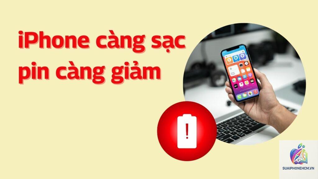 iPhone vừa sạc vừa tụt pin