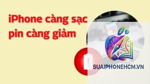 iPhone vừa sạc vừa tụt pin