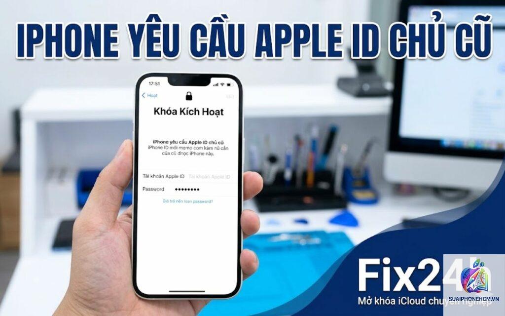 iPhone yêu cầu Apple ID cũ