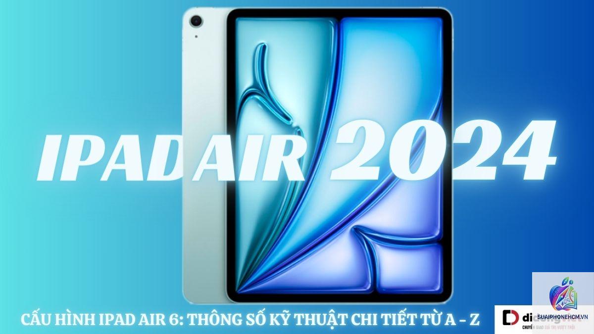 ipad air 6 cấu hình - Hình 4