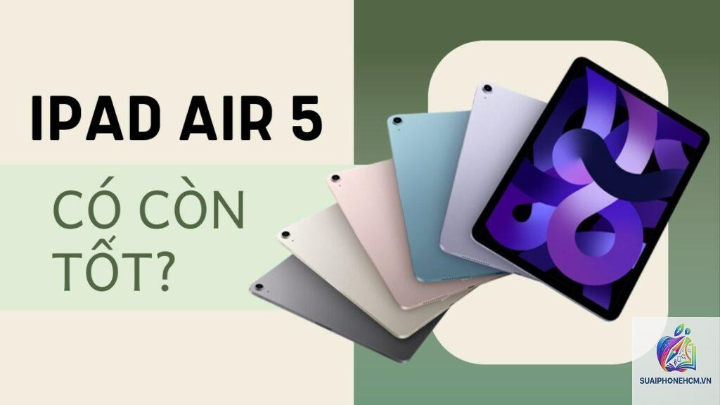 ipad air đáng mua không
