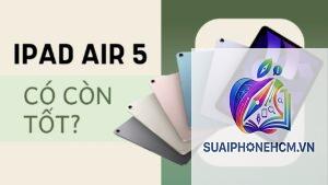 ipad air đáng mua không