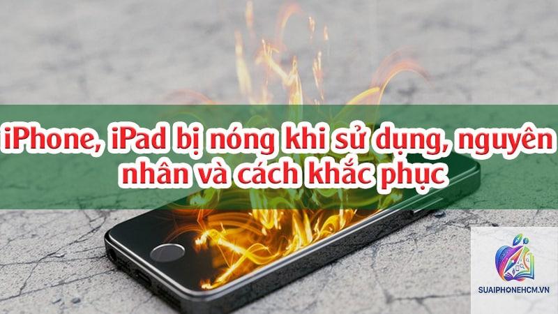 ipad bị nóng khi sử dụng - Hình 4