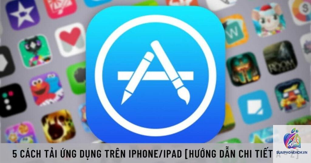 ipad cách cài app ngoài app store