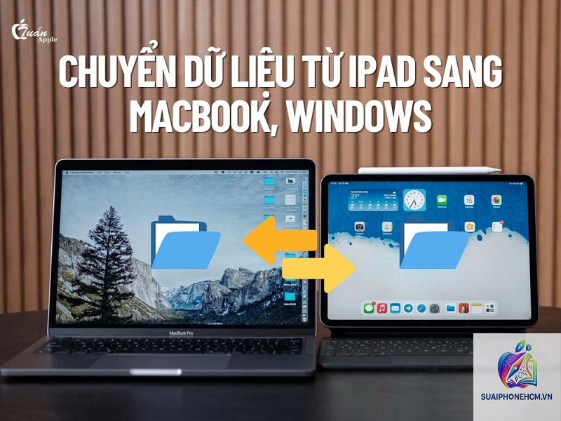 ipad chuyển dữ liệu sang macbook