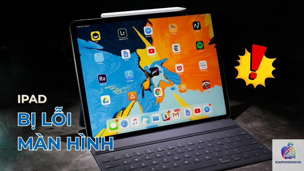 ipad có lỗi phổ biến nào - Hình 1