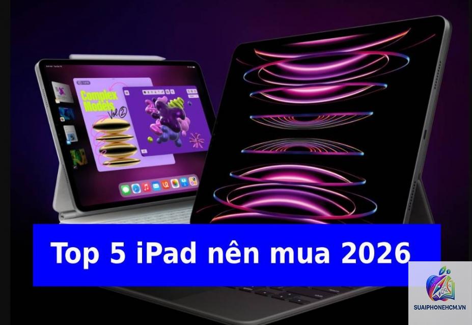 ipad có nên mua 2026 không