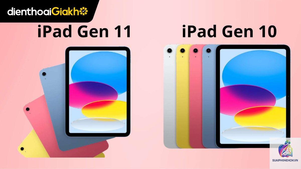 ipad gen 10 và gen 11 - Hình 4
