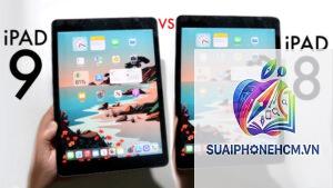 ipad gen 8 và gen 9 cái nào tốt hơn
