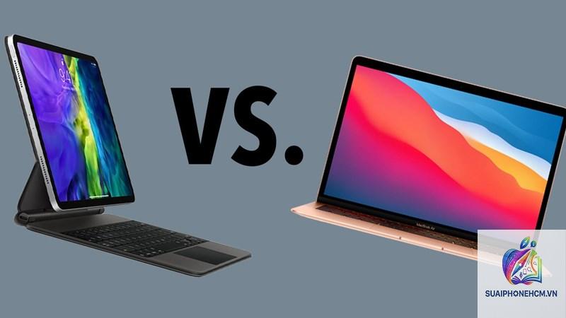 ipad hay macbook - Hình 5