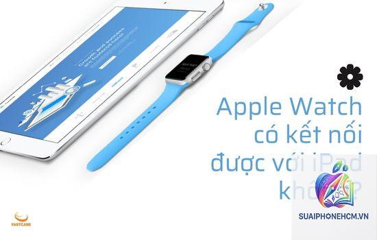 ipad kết nối apple watch