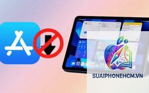 ipad không tải được ứng dụng