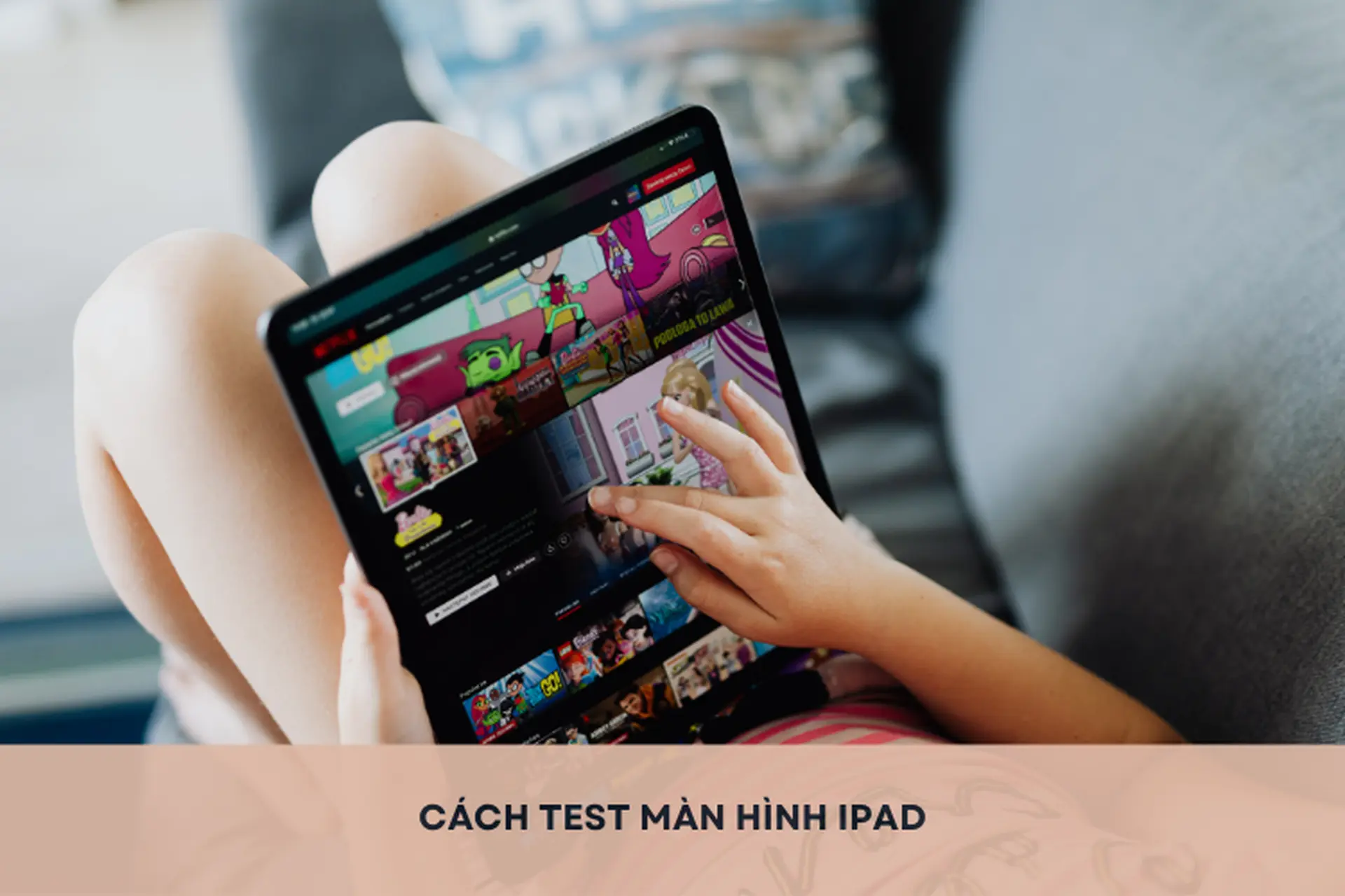 ipad kiểm tra màn hình - Hình 3