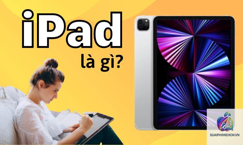 ipad là gì - Hình 4