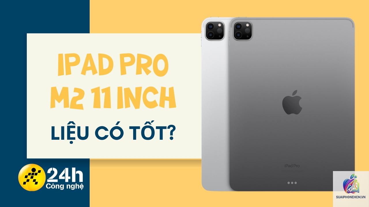 ipad m2 còn đáng mua không - Hình 1