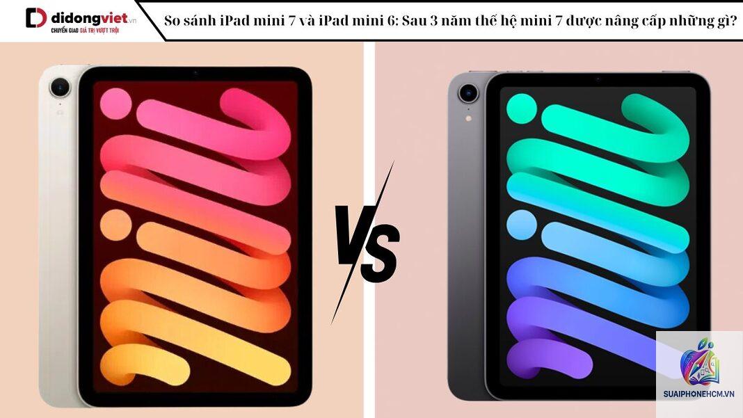 ipad mini 6 và mini 7 - Hình 1